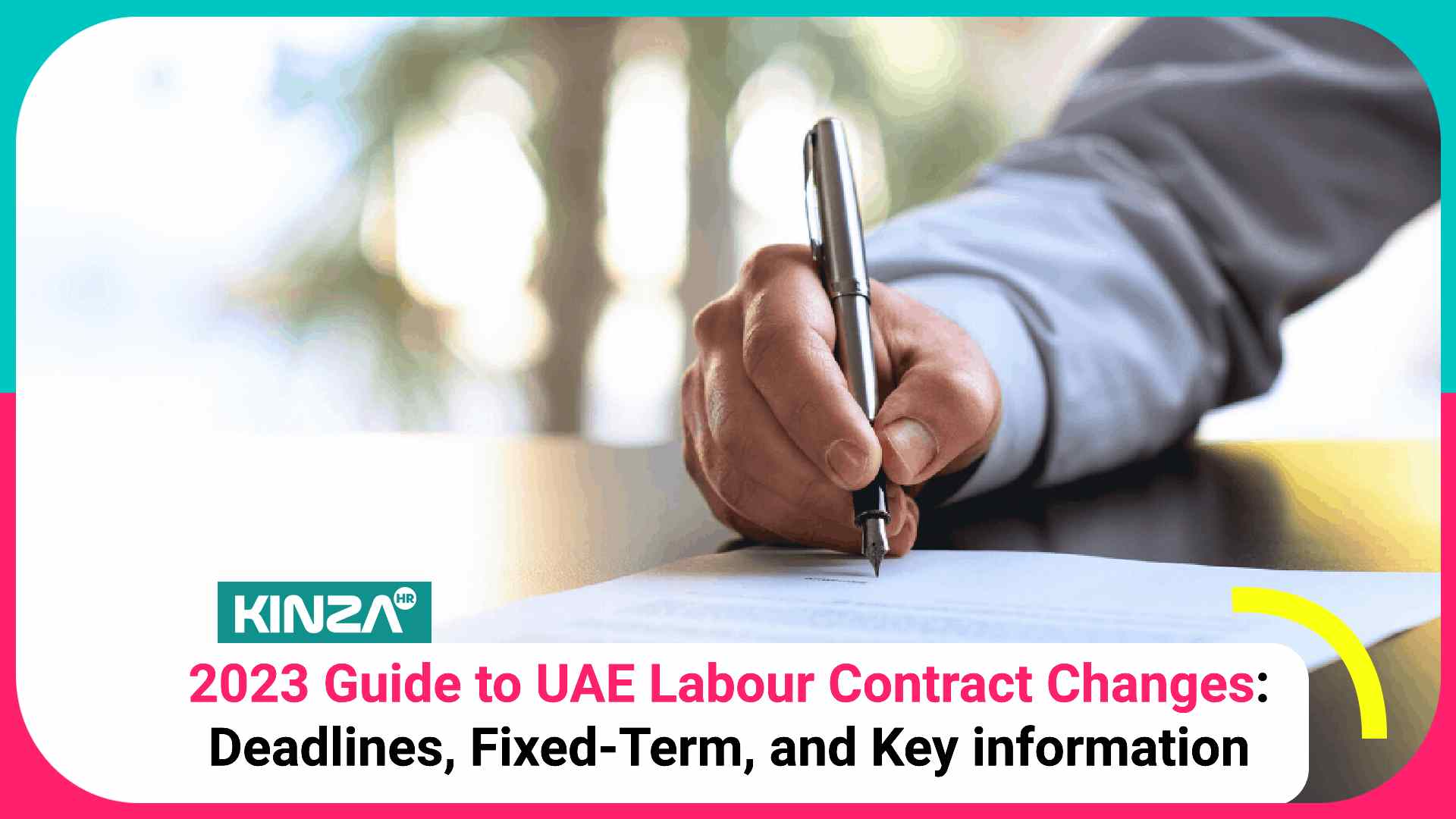 2023 Guide to UAE Labour Contract Changes: Deadlines, Fixed-Term, and Key information